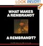 What Makes a Rembrandt a Rembrandt?