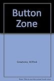 The button zone