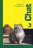 Le Chat : La gr�ce et l'ind�pendance->Cliquez sur l'image pour obtenir des informations sur ce livre