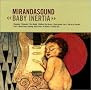 Baby Inertia