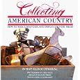  Collecting American Country  by Mary Emmerling