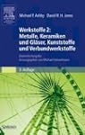 Werkstoffe 2: Metalle, Keramiken und...
