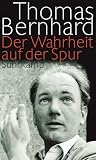 Produkt-Bild: Der Wahrheit auf der Spur: Die &ouml;ffentlichen Auftritte: Reden, Leserbriefe, Artikel