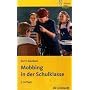 Mobbing in der Schulklasse