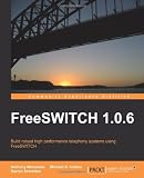 FreeSWITCH 1.0.6