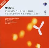 Martinu : Symphony No.4, Piano Concerto No.4 & 3 Ricercari