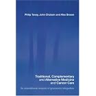 Click here to buy Complementary and Alternative Medicine in Cancer Care by Philip Tovey.