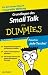 Grundlagen des Small Talk für Dummies Das Pocketbuch (Fur Dummies)