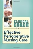 Clinical Coach for Effective Perioperative Nursing Care
