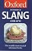 The Oxford Dictionary of Slang (Oxford Paperback Reference)