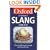 The Oxford Dictionary of Slang (Oxford Paperback Reference)