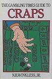 The Gambling Times Guide to Craps