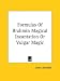 Formulas of Brahmin Magical Incantation or Vulgar Magic