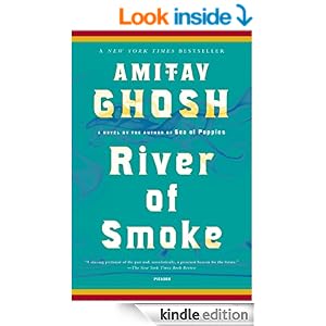 Amazon.com: River of Smoke: A Novel (The Ibis Trilogy) eBook 