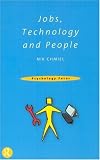 Jobs, Technology and People (Psychology Focus)