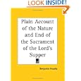 Plain Account of the Nature and End of the Sacrament of the Lord's Supper
