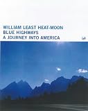 Blue Highways: A Journey into America