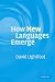How New Languages Emerge by David Lightfoot ISBN 0521676290
