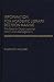 Book Information for Academic Library Decision Making: The Case for Organizational Information Management (Contributions in Librarianship and Information S