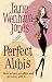 Perfect Alibis