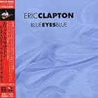 Click here to buy Blue Eyes Blue (Instrumentals) by  Eric Clapton .