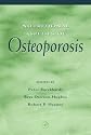 Nutritional Aspects of Osteoporosis: Nutritional Impact on Prevention and Treatment