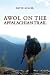 AWOL on the Appalachian Trail