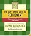 Don't Sweat Guide to Retirement, The: Enjoying Your New Lifestyle to the Fullest (Don't Sweat Guides)