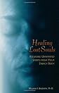 Healing Lost Souls