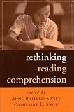Rethinking Reading Comprehension (Solving Problems In Teaching Of Literacy)