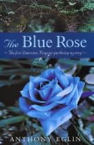 The Blue Rose (Lawrence Kingston Mystery)