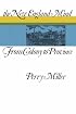The New England Mind: From Colony to Province