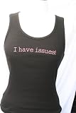 Embroidered Beater Style Tank Top I Have Issues