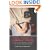 What Works in Corrections: Reducing the Criminal Activities of Offenders and Deliquents (Cambridge Studies in Criminology)