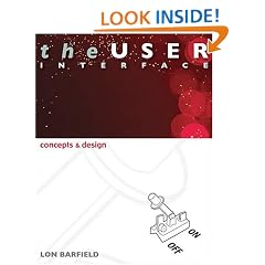 The User Interface; Concepts and Design