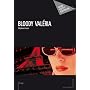 Bloody Val�ria de St�phane Gravier