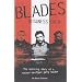 Blades Business Crew: The Inside Story of a Football Hooligan Gang