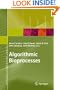 Algorithmic Bioprocesses (Natural Computing Series)