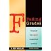 Failing Grades: The Quest for Equity in America's Schools