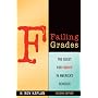 Failing Grades: The Quest for Equity in America's Schools, Second Edition