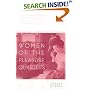 Women of the Pleasure Quarters: The Secret History of the Geisha
