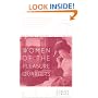Women of the Pleasure Quarters: The Secret History of the Geisha