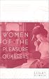 Women of the Pleasure Quarters: The Secret History of the Geisha