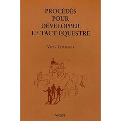 Proc�d�s pour d�velopper le tact �questre