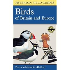 A Field Guide to the Birds of Britain and Europe (Peterson Field Guides)