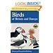 A Field Guide to the Birds of Britain and Europe
