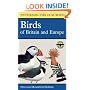 A Field Guide to the Birds of Britain and Europe