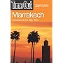 "Time Out" Marrakech: Essaouira and the High Atlas (Time Out Marrakech)