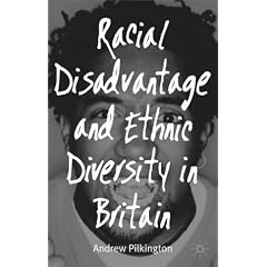Racial Disadvantage and Ethnic Diversity in Britain