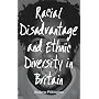 Racial Disadvantage and Ethnic Diversity in Britain